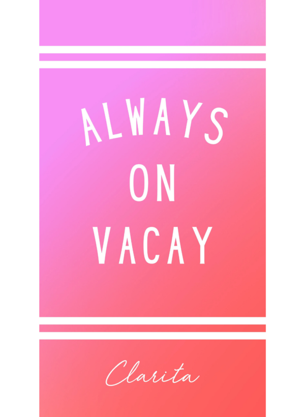 TOALLA PLAYA ALWAYS ON VACAY